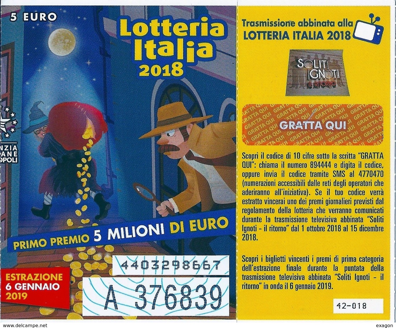 Biglietto LOTTERIA ITALIA 2018  Estrazione  6 Gennaio 2019 - - Biglietti Della Lotteria