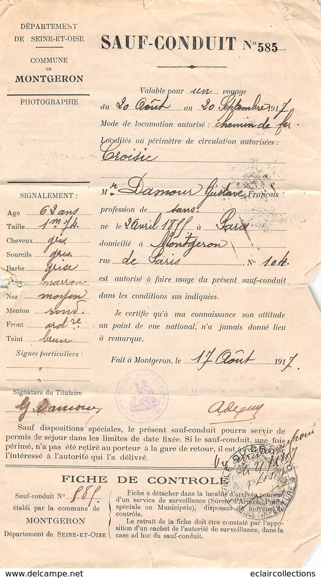 Vieux Papiers    . Sauf Conduit .    Montgeron 91  . Août  1917  (voir Scan) - Autres & Non Classés