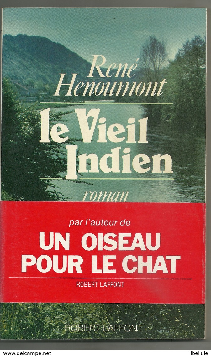 Henoumont René : Le Vieil Indien - Gesigneerde Boeken