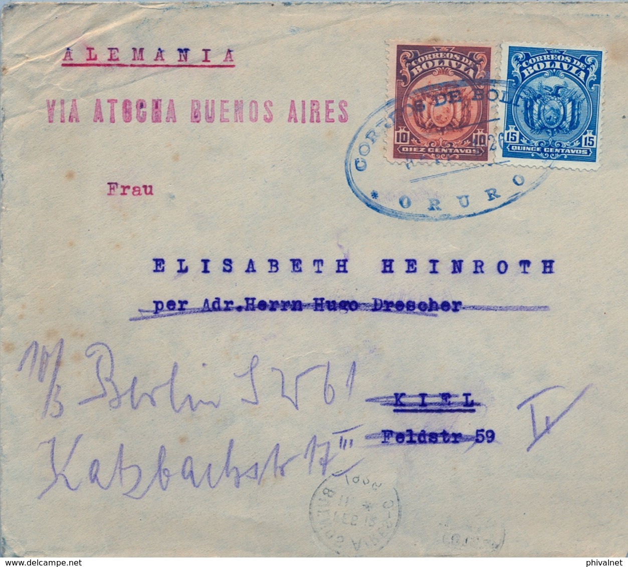 1926 BOLIVIA , SOBRE CIRCULADO , ORURO - KIEL , REDIRIGIDO , VIA ATOCHA BUENOS AIRES , TRÁNSITO - Bolivie