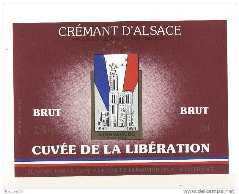 Etiquette De Vin De Crémant D'Alsace -  Cuvée  De La Libération (Cinquantenaire) - Cave Vinicole De Hunawihr (68) - Cincuentenario De La Liberación De Francia