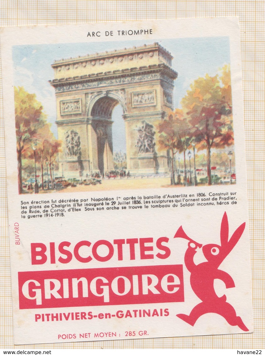 9/55  BUVARD BISCOTTES GRINGOIRE PHITIVIERS EN GATINAIS ARC DE TRIOMPHE - Biscottes