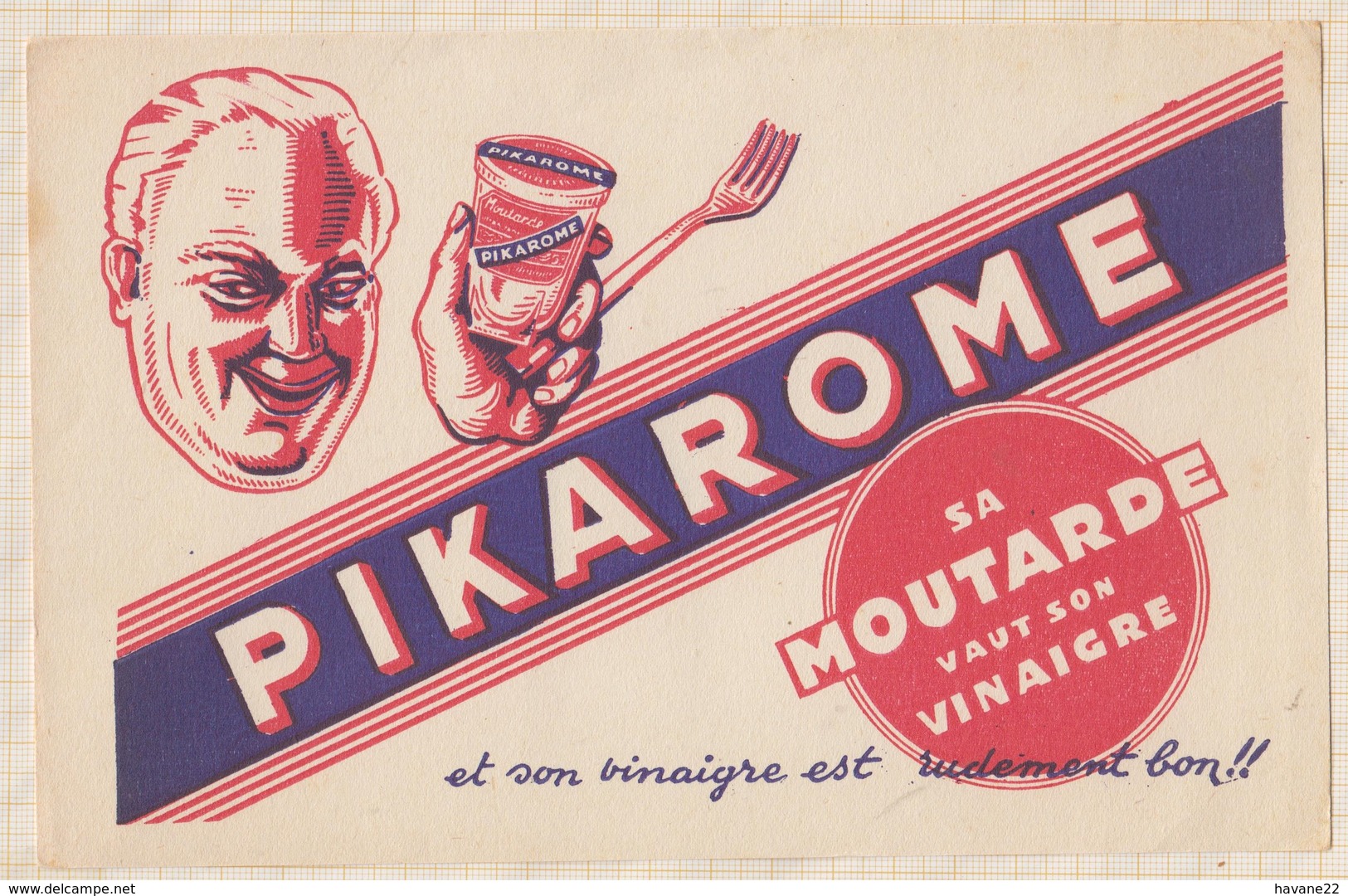 9/67  BUVARD PIKAROME SA MOUTARDE VAUT SON VINAIGRE - Moutardes