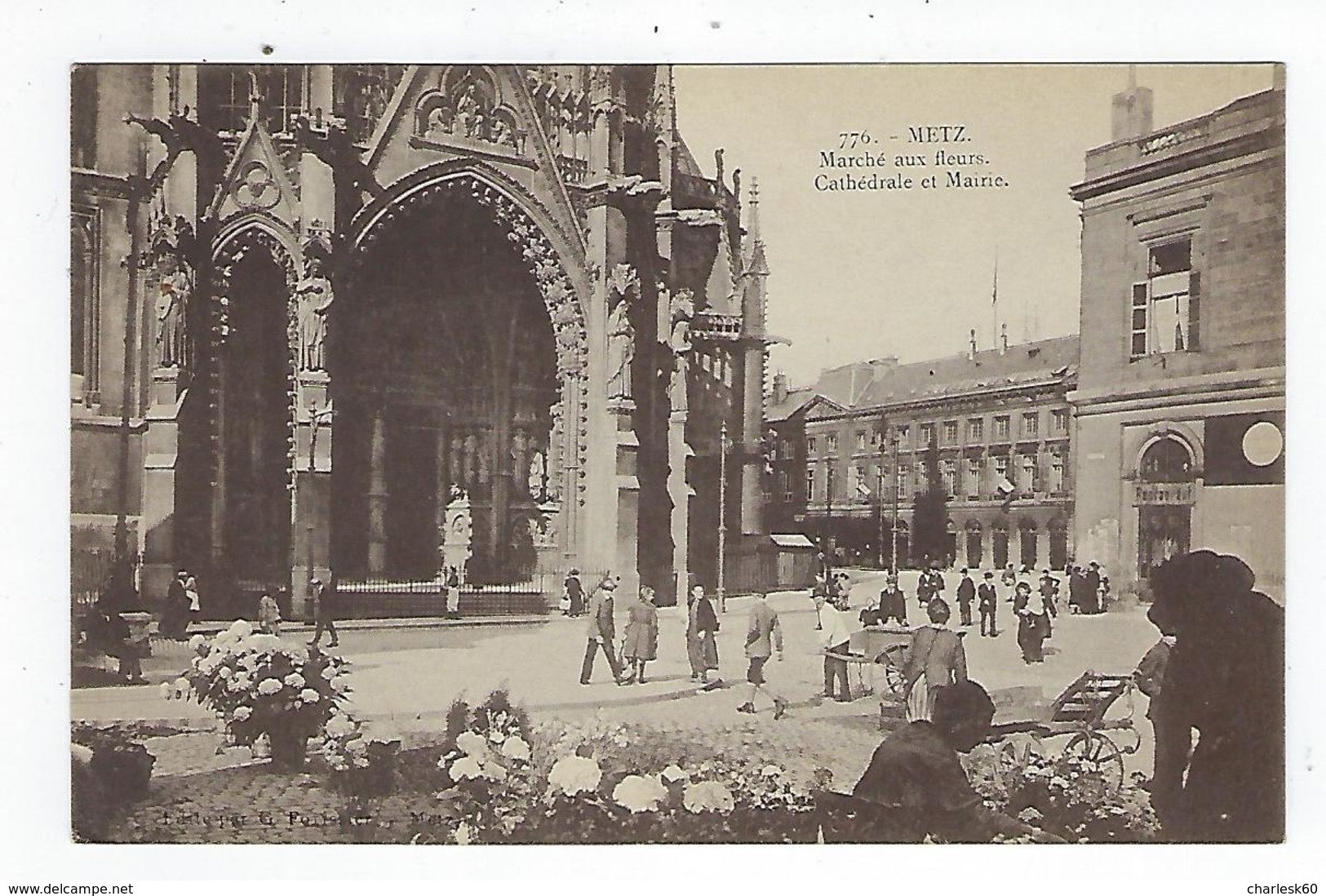 CPA 57 Metz Marché Aux Fleurs Cathédrale Et Mairie - Metz