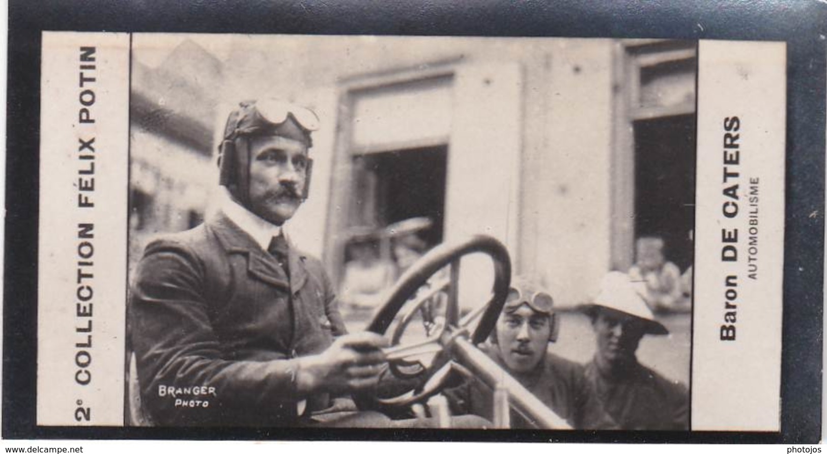 Photos Bromure 1900 Collection Felix Potin  2 Célébrités De L'automobile   De Caters, Raggio .... - Automobiles