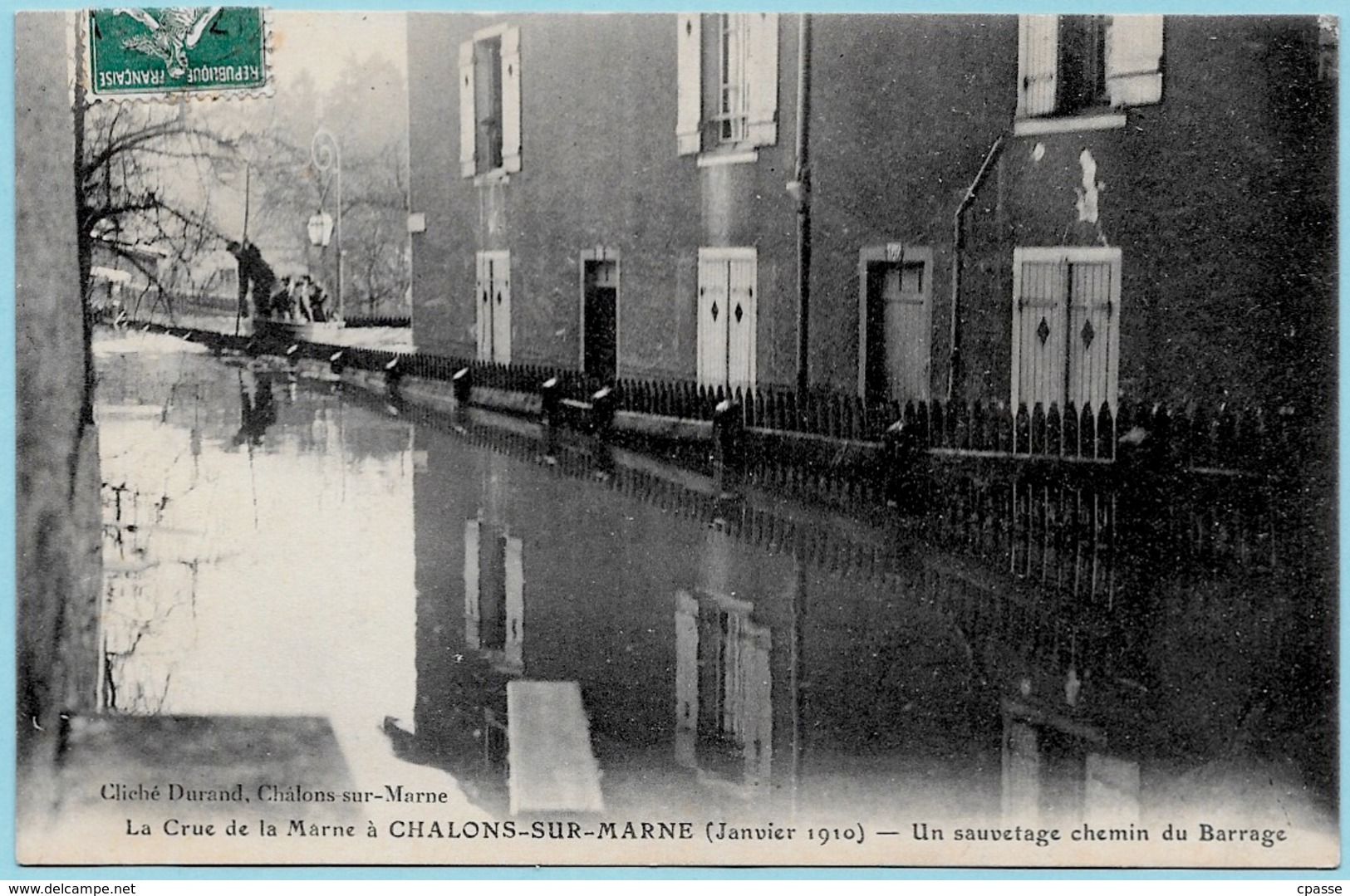 CPA 51 La Crue De La Marne à CHALONS-sur-MARNE (janvier 1910) Un Sauvetage Chemin Du Barrage ° Cliché Durand - Châlons-sur-Marne