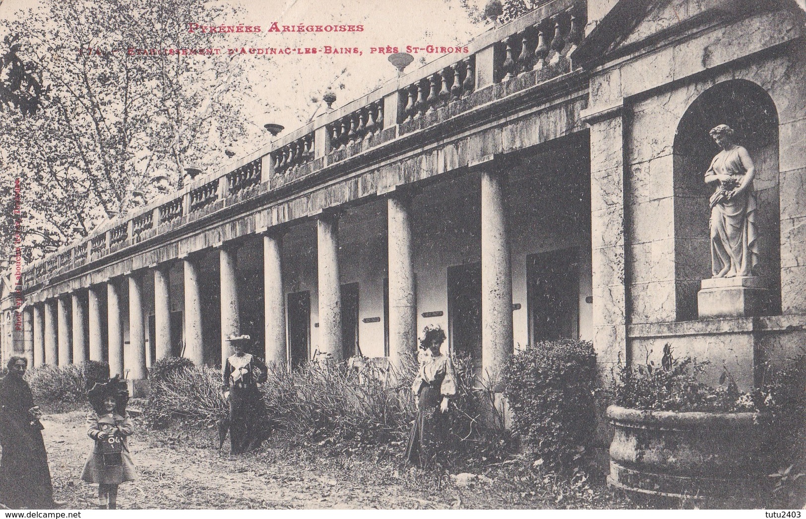 AUDINAC LES BAINS                  Pres St Girons - Autres & Non Classés