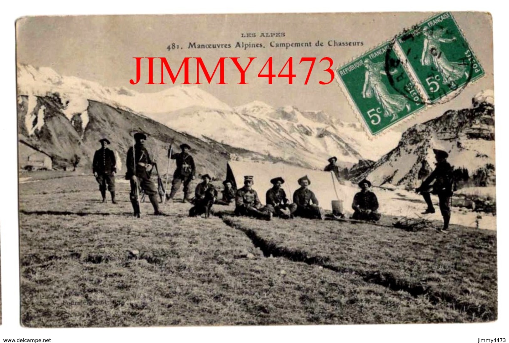 CPA - Manoeuvres Alpines En 1910 - Campement De Chasseurs - LES ALPES - Edit. Fournier N° 481 - Manoeuvres