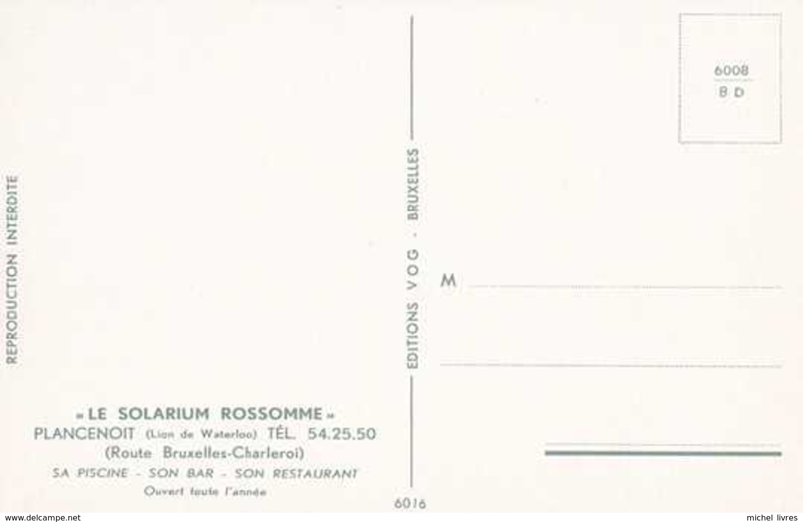 Plancenoit - Le Solarium Rossomme - 6016 - Années 60 - Animée - Pas Circulé - TBE - Lasne - Lasne