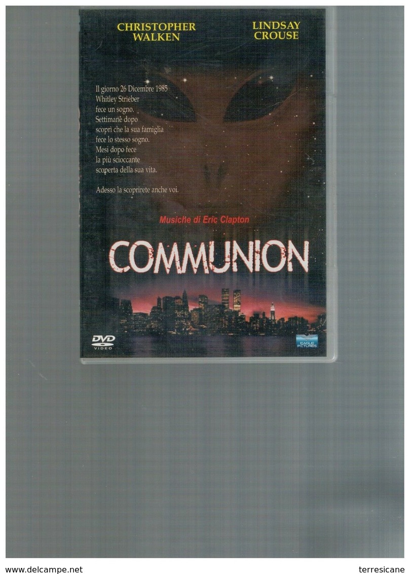 COMMUNION STRIEBER CONTENUTI EXTRA MUSICHE DI ERIC CLAPTON DVD Ita/eng UFO ALIEN - Sciences-Fictions Et Fantaisie