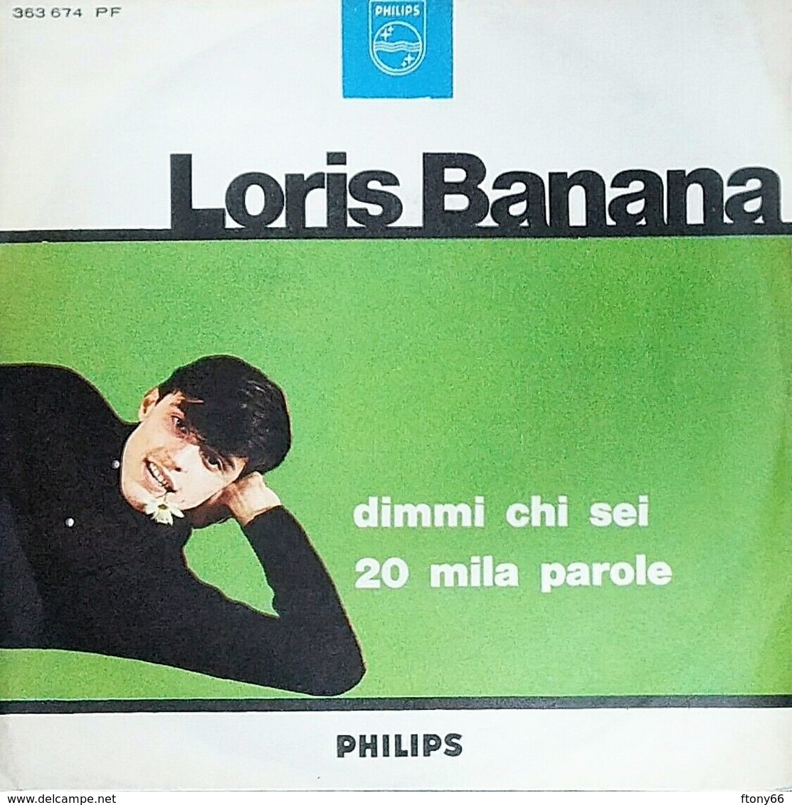 MA19 Disco Vinile 45 Giri LORIS BANANA "DIMMI CHI SEI / 20 MILA PAROLE" Philips 1964 - 7'' Vinyl Record - Altri - Musica Italiana