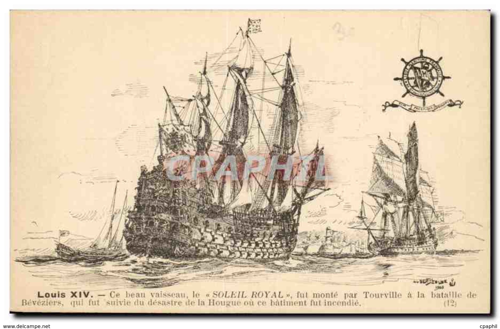 CPA Bateau Louis XIV Soleil Royal Monte Par Tourville A La Bataille De Beveziers Desastre De La Houg - Segelboote