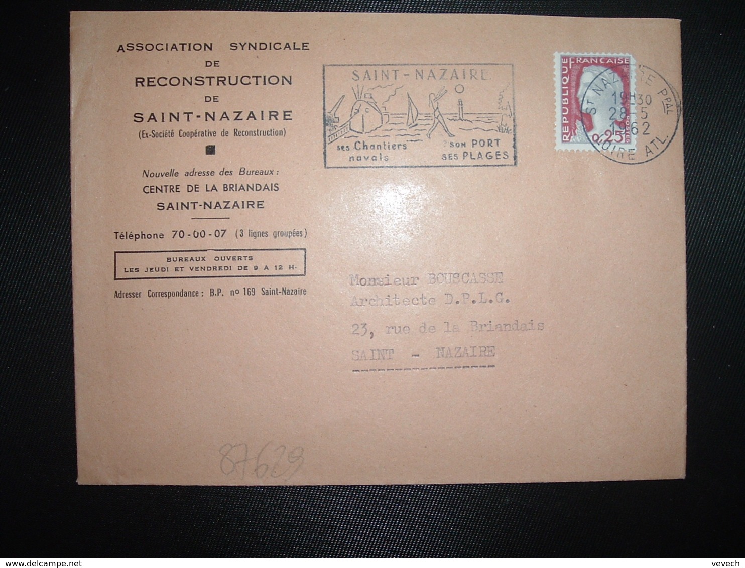 LETTRE TP M. DE DECARIS 0,25 OBL.MEC.28-5 1962 ST NAZAIRE PPAL (44) ASSOCIATION SYNDICALE DE RECONSTRUCTION - Otros & Sin Clasificación