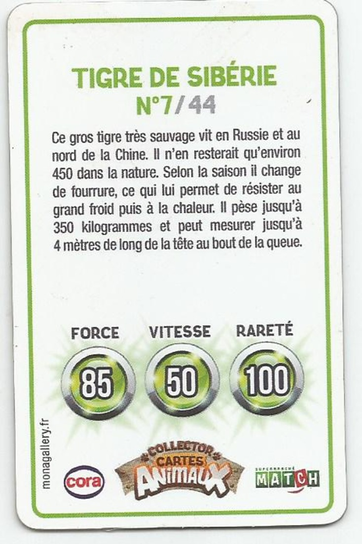 Carte Hologramme " Tigre De Sibérie" N°7 /44 Des Magasins Match Et Cora - Autres & Non Classés