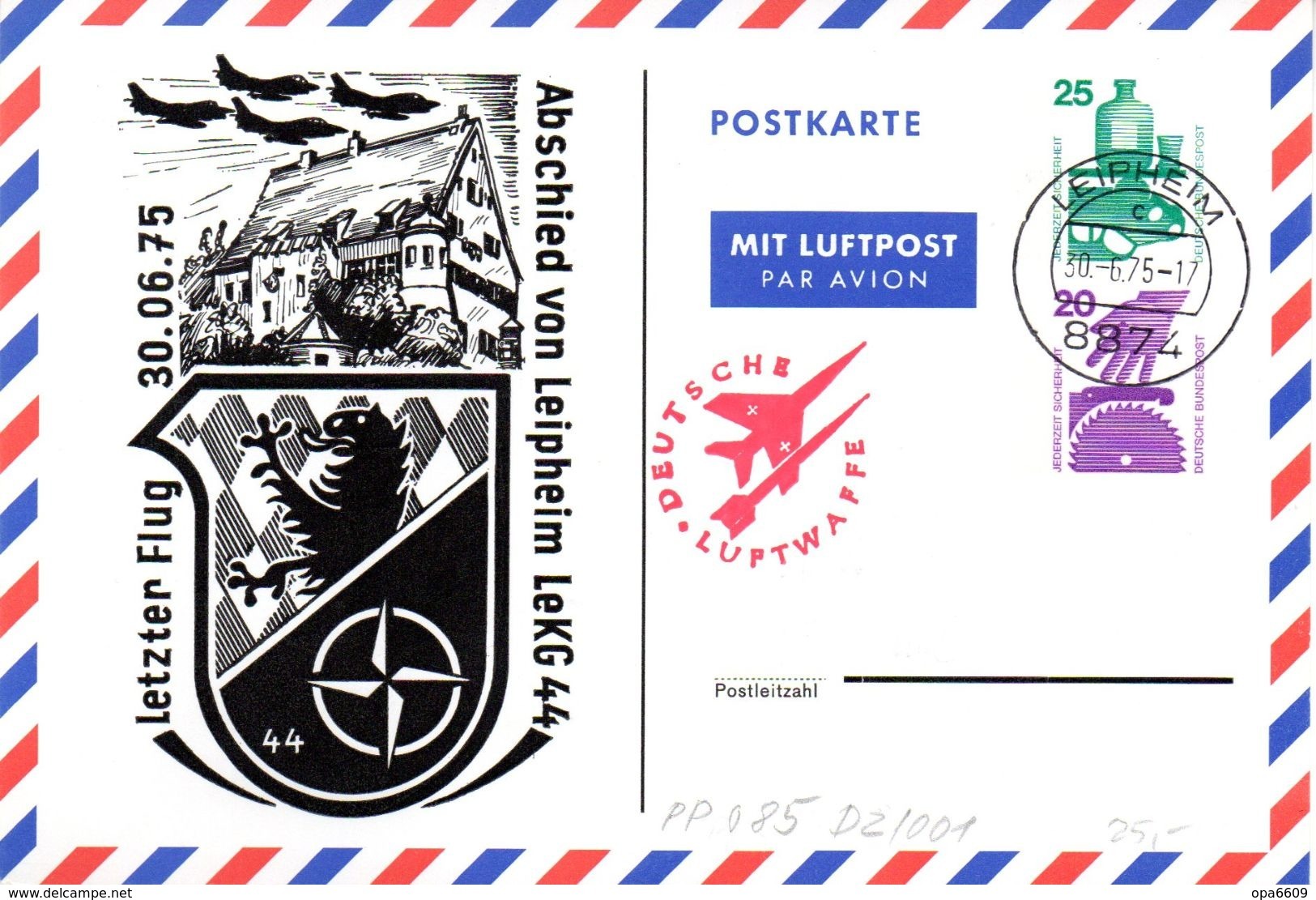 (BPGS) BRD Privatganzsachen-Postkarte Bundeswehr PP085 D2/001 "Abschied Von Leipheim LeKG44" TSt 30.6.75 LEIPHEIM - Cartoline Private - Usati