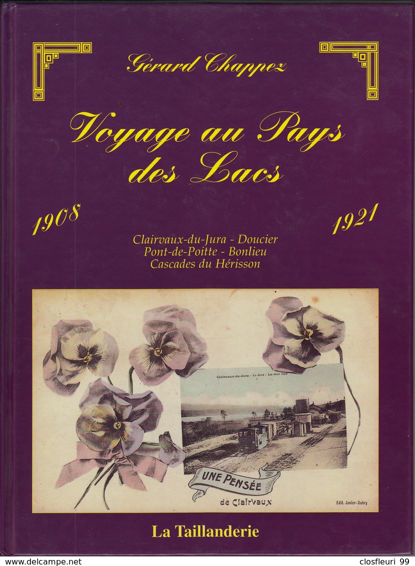 Clairvaux, Pot-de-Poitte, Patornay, St-Maurice, Hérisson, Livre:Voyage Au Pays Des Lacs - Other & Unclassified