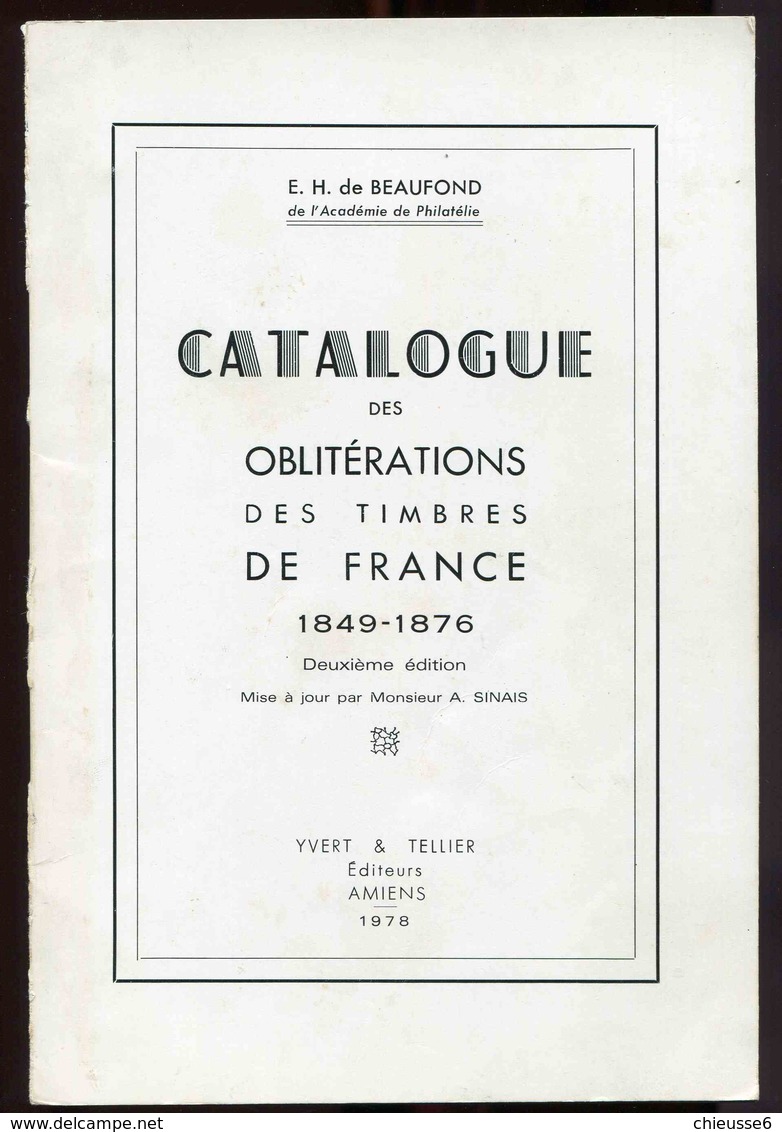 3 - De Beaufond - Catalogue Des Oblitérations Des Timbres De France - Autres & Non Classés