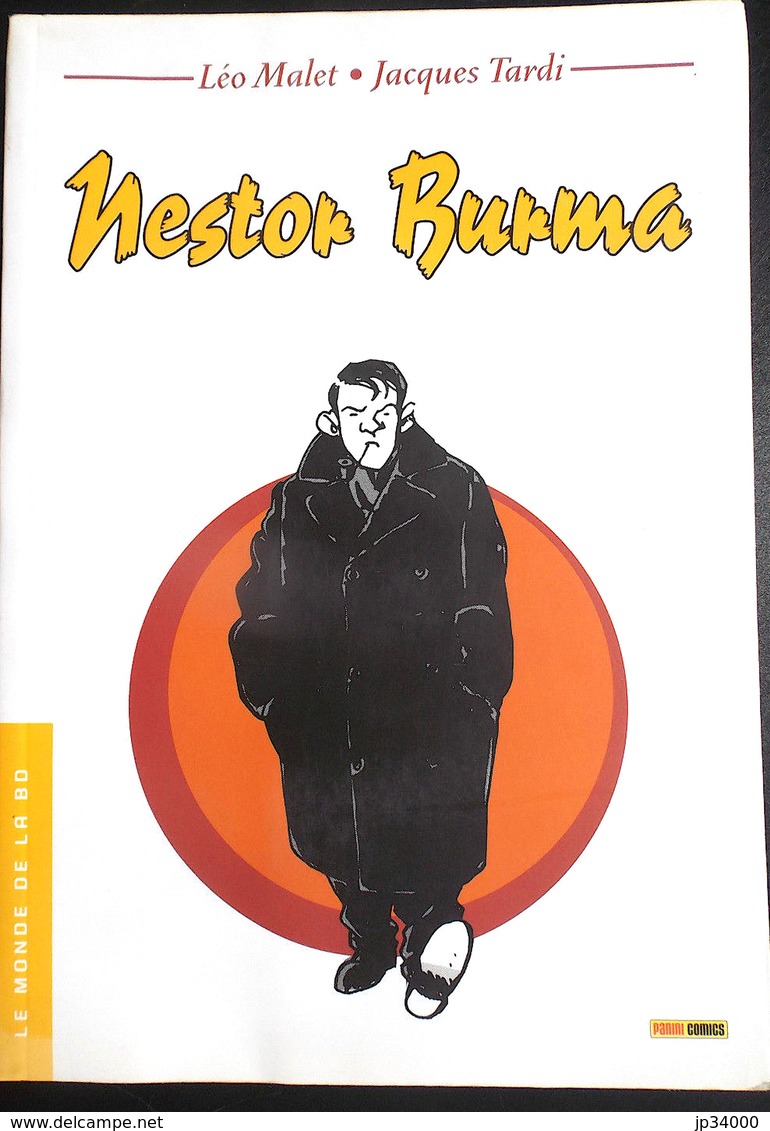 NESTOR BURMA Tardi, Malet. Le Monde De La BD N°26/ PANINI COMICS.  Bon état - Nestor Burma