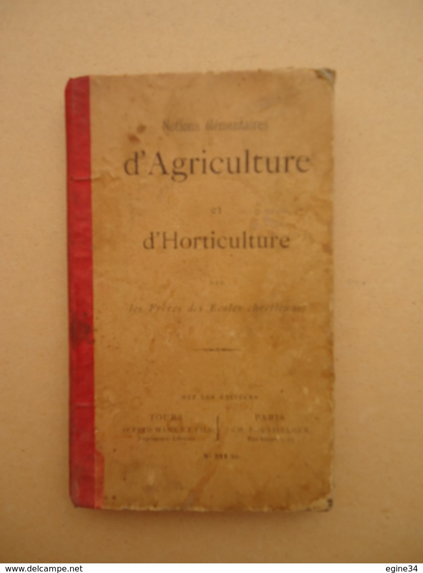 Tours A. Mame - Notions Elémentaires D'Agriculture Et D'Horticulture - 1898 - Garden