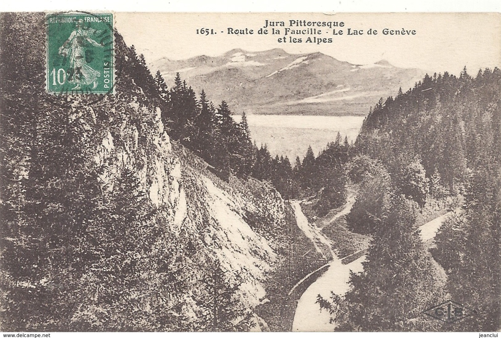 JURA PITTORESQUE .1651. ROUTE DE LA FAUCILLE . LE LAC DE GENEVE ET LES ALPES . AFFR SUR RECTO LE 27-8-1923 - Non Classés