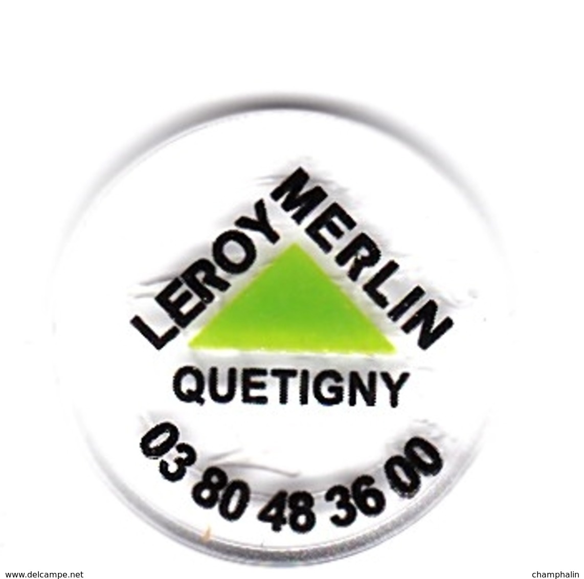 Jeton De Caddie En Plastique - Leroy-Merlin Quétigny (21) - Grande Surface De Bricolage - Einkaufswagen-Chips (EKW)