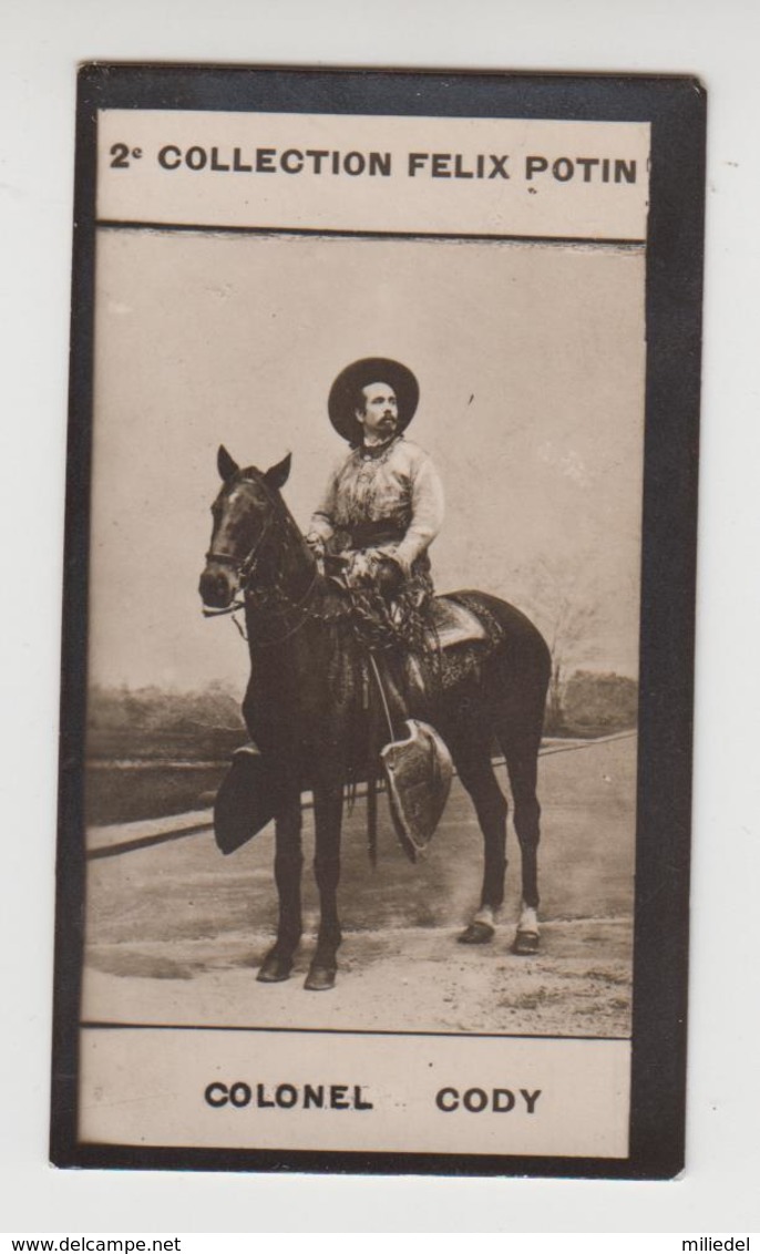 CC 002/   COLONEL CODY ( BUFFALO BILL ) : FELIX POTIN ( 2ème COLLECTION ) 1912 - Persone Identificate