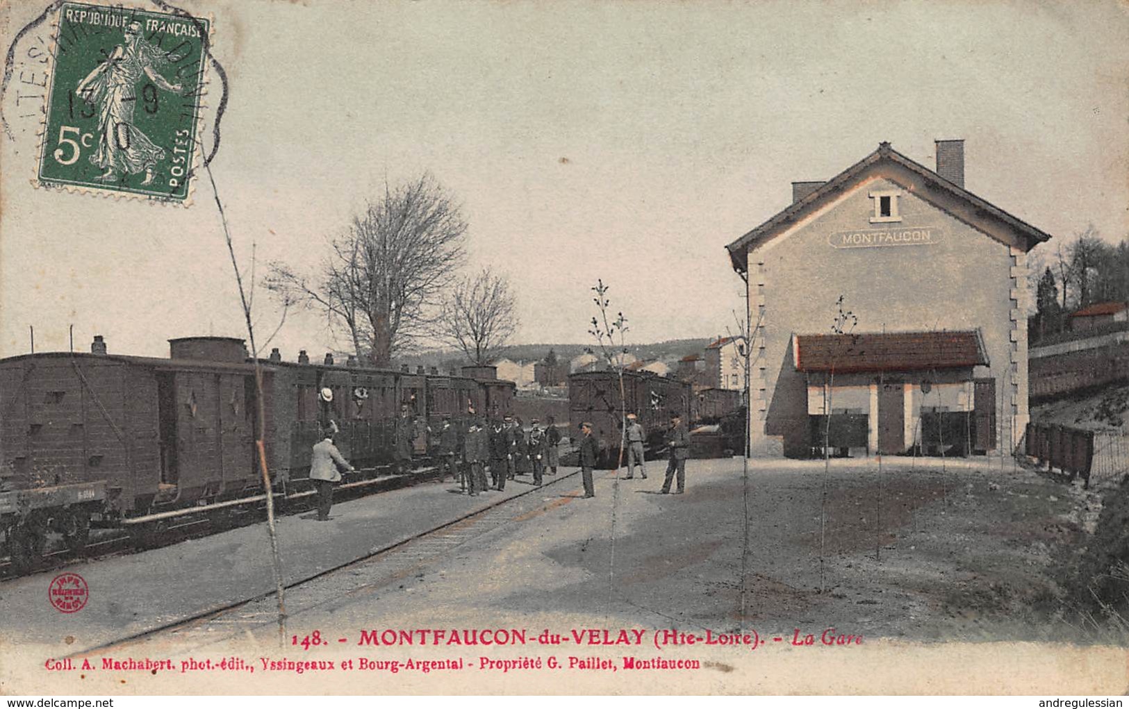 CPA 148 - MONTFAUCON-du-VELAY ( Hte-Loire ) - La Gare - Montfaucon En Velay