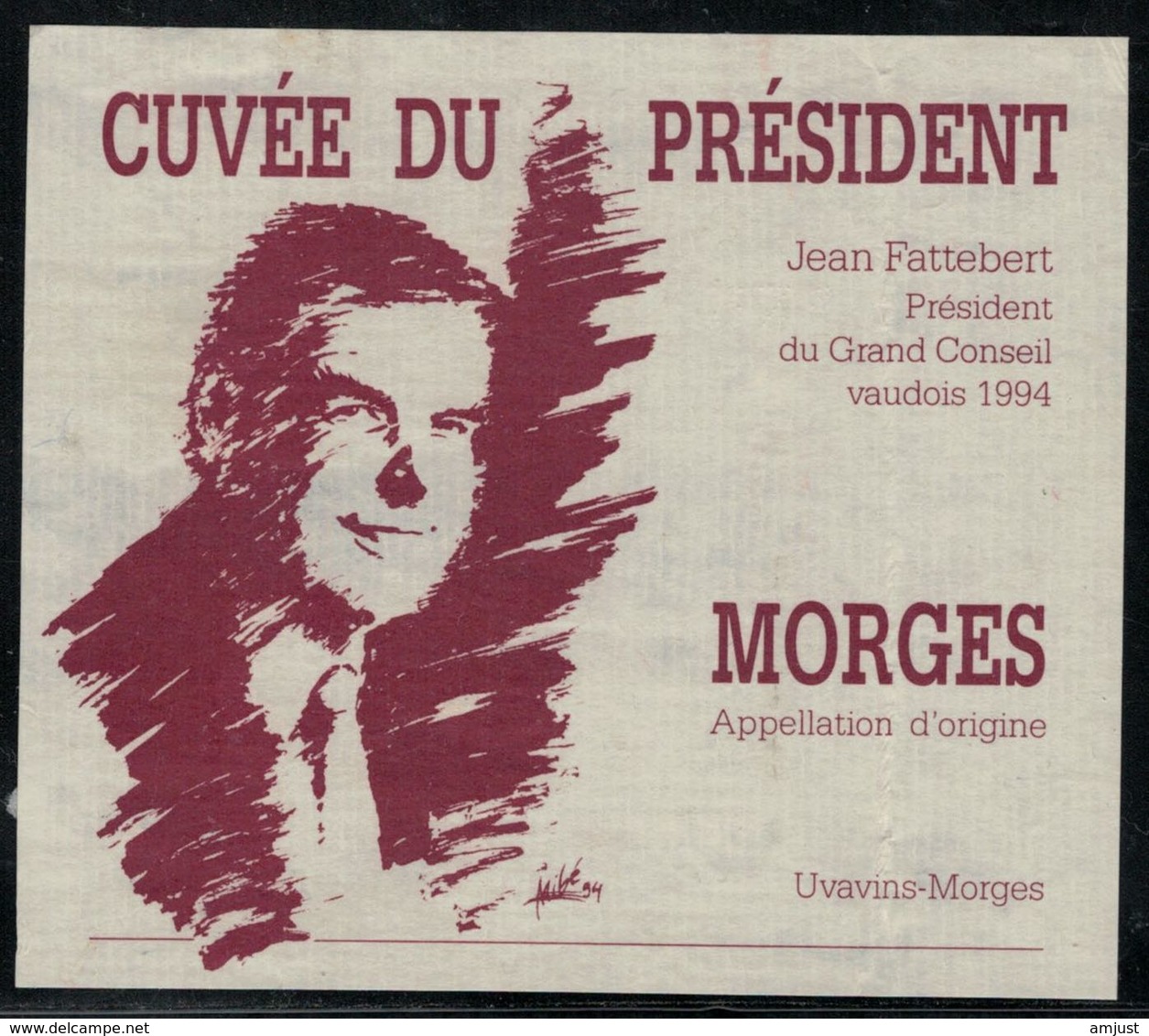 Etiquette De Vin // Morges, Cuvée Du Président Jean Fattebert - Política (antigua Y Nueva)