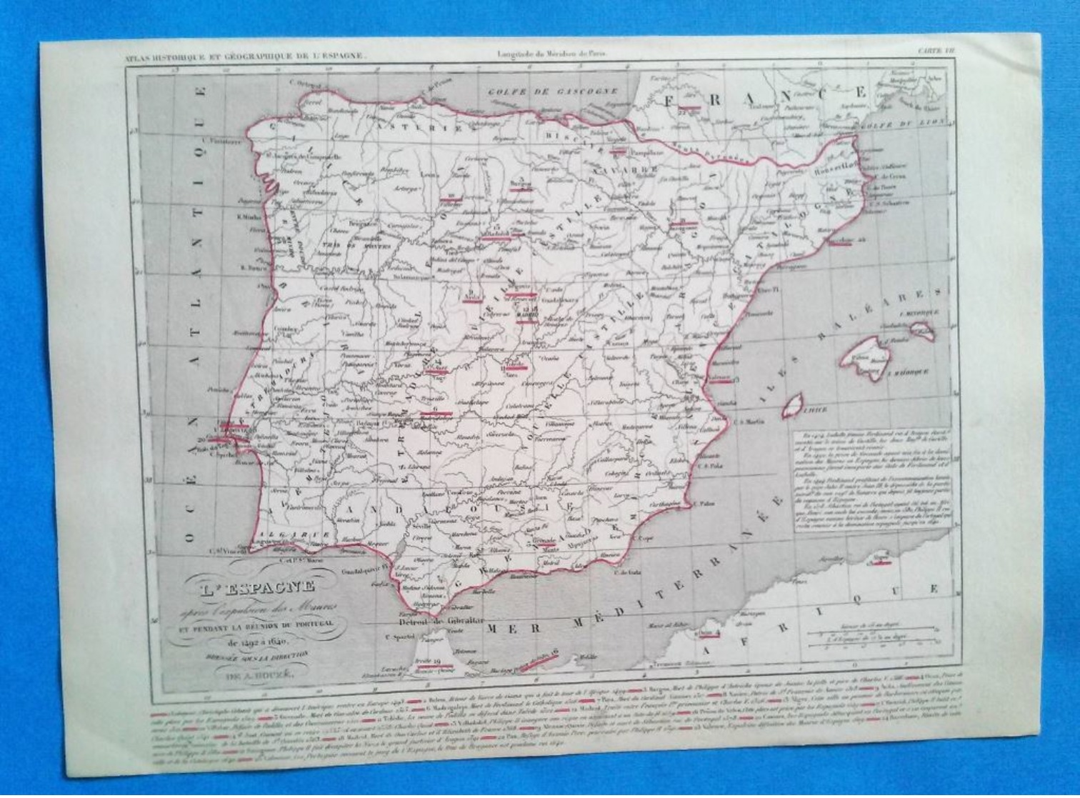 Carte Géographique Ancienne, L'Espagne Après L'expulsion Des Maures Et Pendant La Réunion Du Portugal De 1492 à 1640 - Geographical Maps