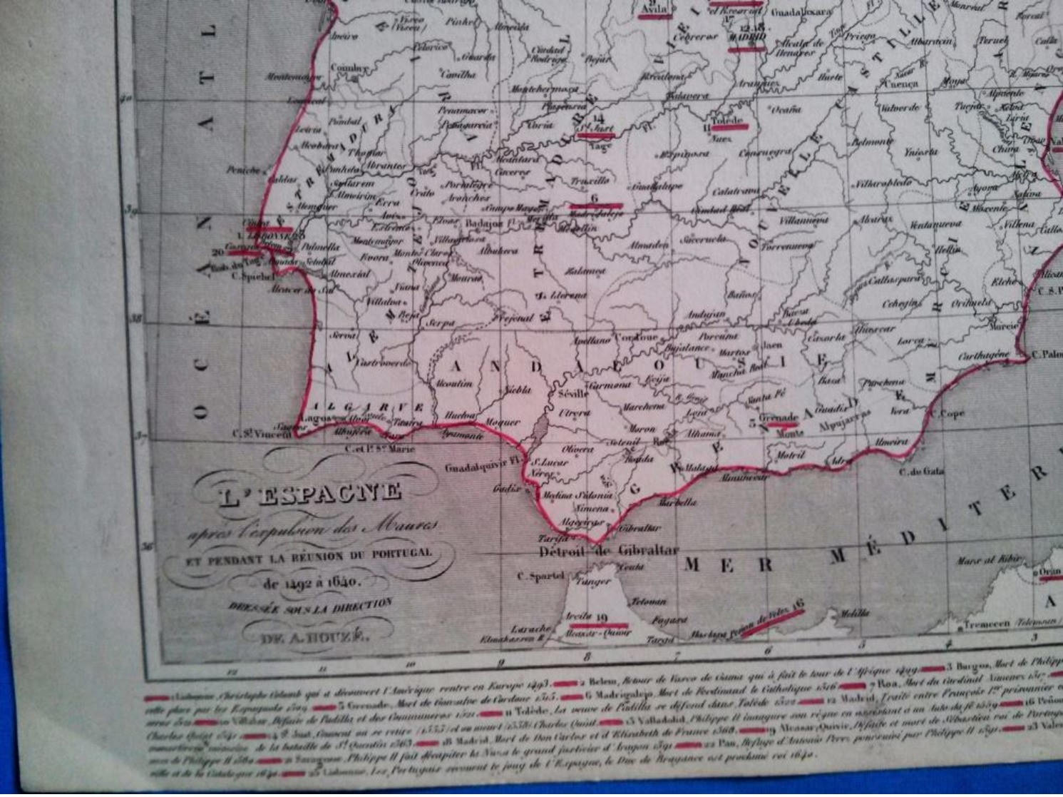 Carte Géographique Ancienne, L'Espagne Après L'expulsion Des Maures Et Pendant La Réunion Du Portugal De 1492 à 1640 - Geographical Maps