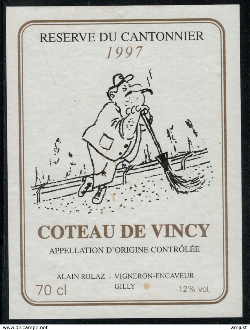 Etiquette De Vin // Coteau De Vincy, Réserve Du Cantonnier - Métiers