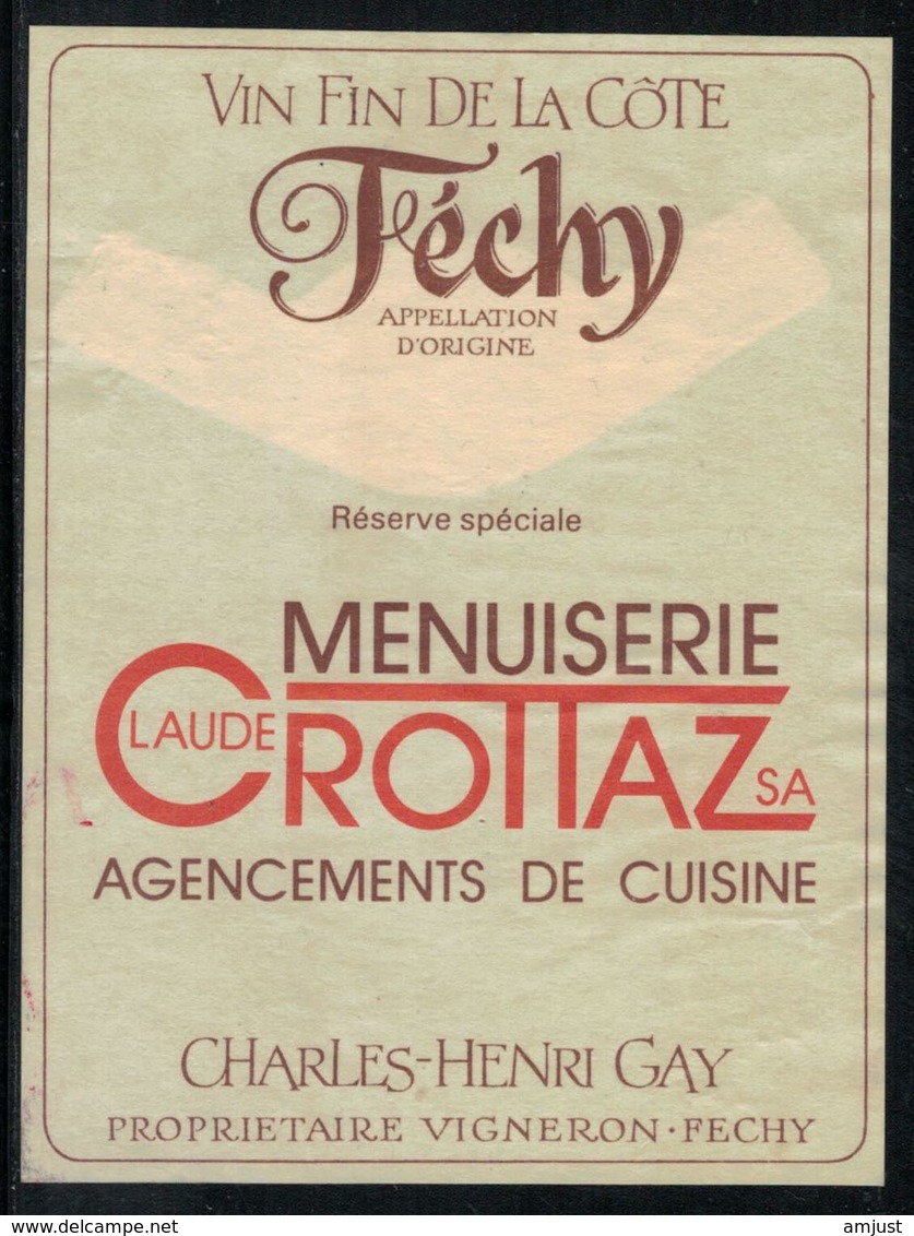 Etiquette De Vin // Féchy, Menuiserie Claude Crottaz - Berufe