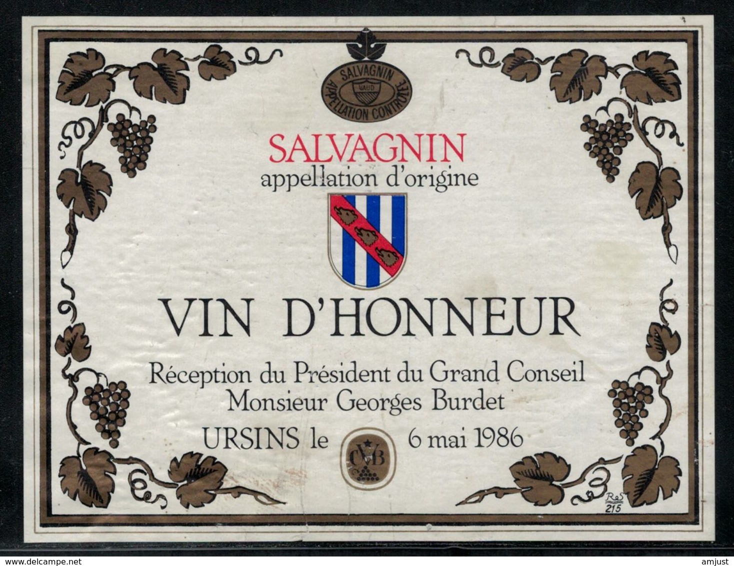 Etiquette De Vin // Salvagnin 1986, Réception Du Président Du Grand Conseil Georges Burdet - Politics