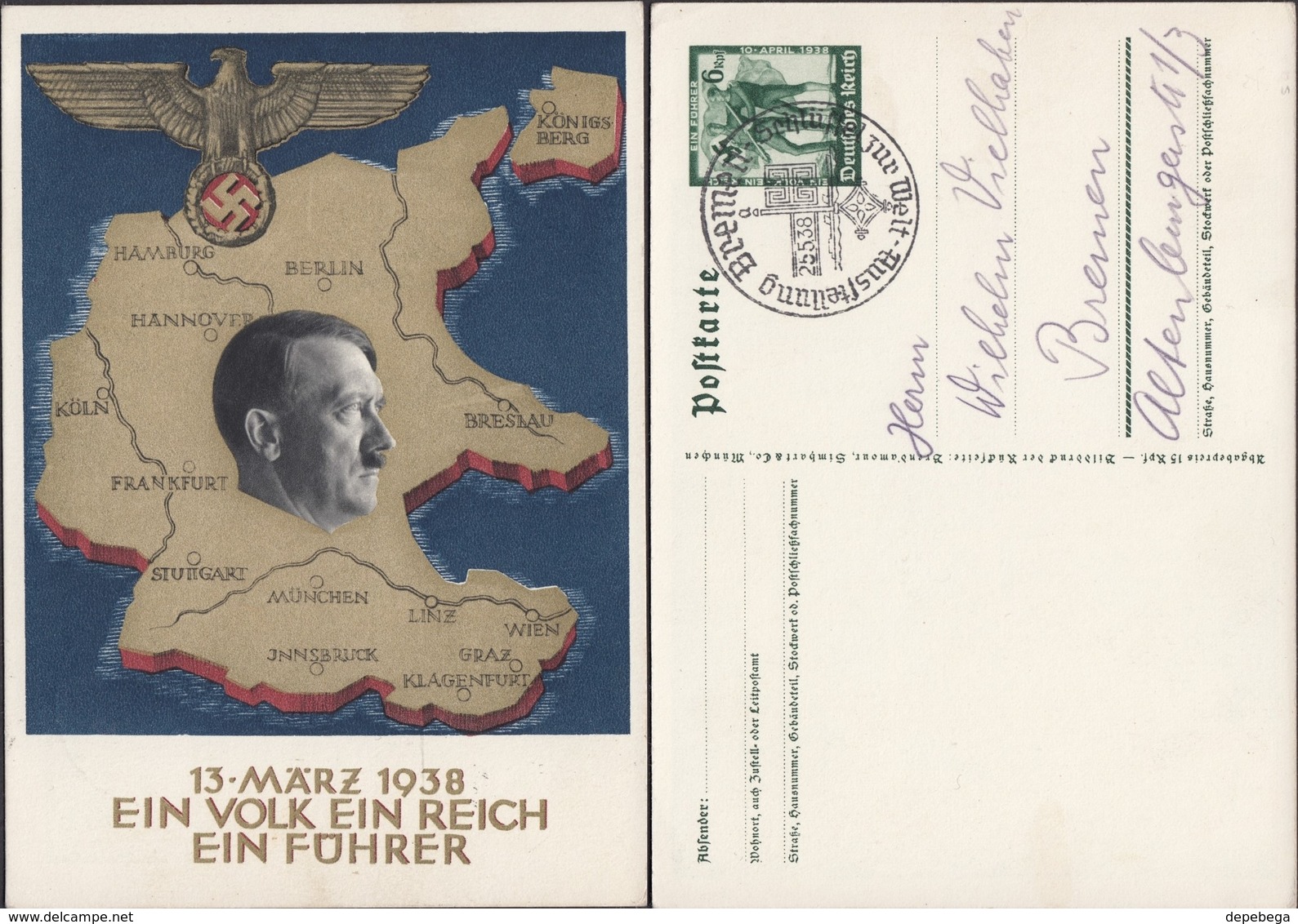 Adolf H. Stationery Postcard (P 268),'Ein Volk Ein Reich Ein Führer! Annexation Of Austria. BREMEN 25.5.1938. - Storia Postale