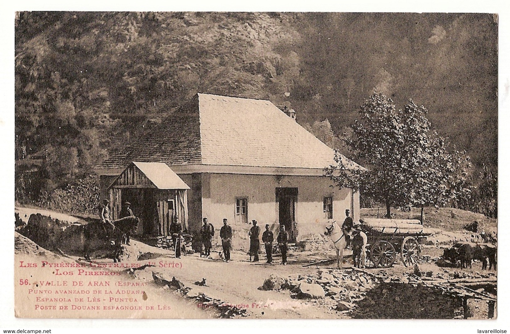 CPA ESPAGNE VALLE DE ARAN POSTE DE DOUANE ESPAGNOLE RARE BELLE CARTE !! - Lérida