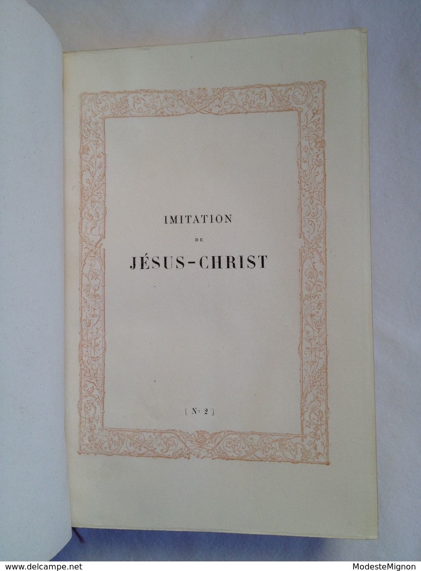 Imitation de Jésus-Christ n°2 avec une pratique et une prière à la fin de chaque chapitre. R.P. Gonnelieu. 1860