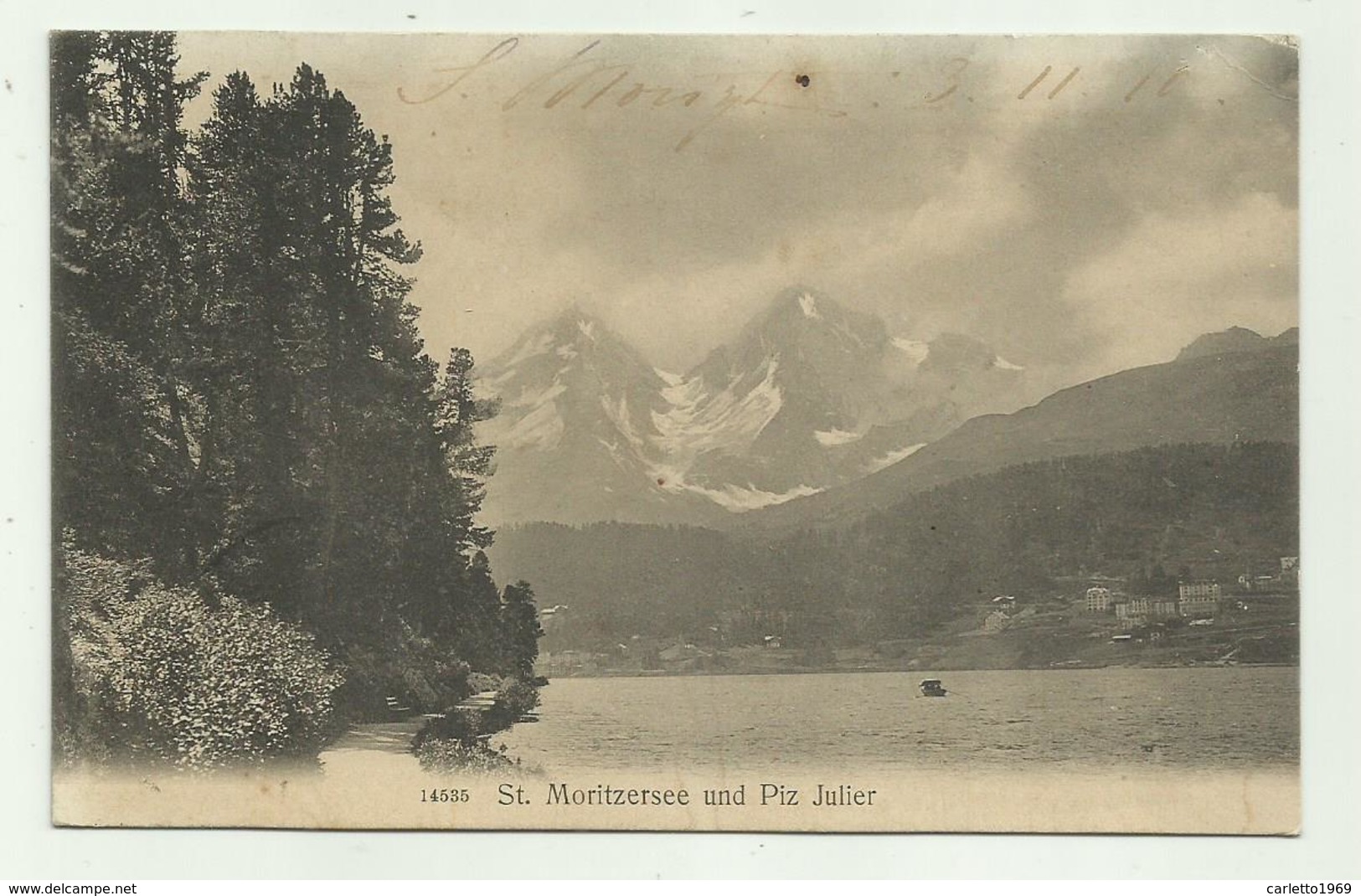 ST. MORITZERSEE UND PIZ JULIER - VIAGGIATA 1910 FP - St. Moritz