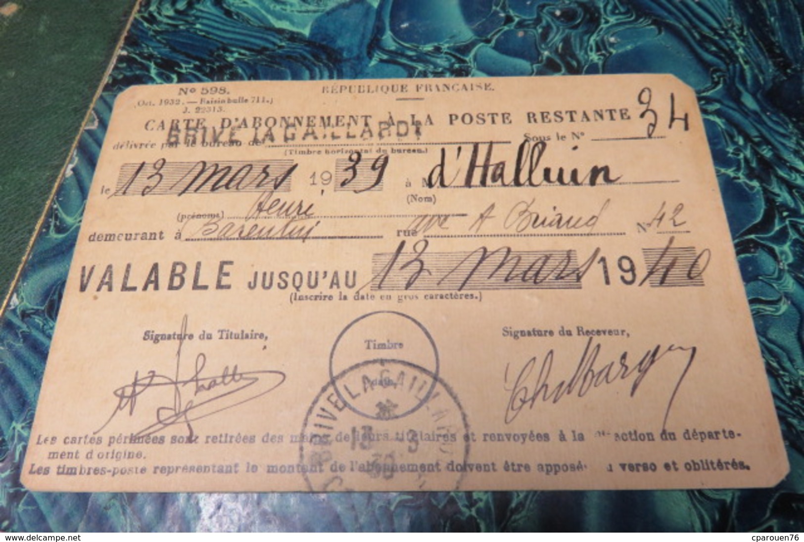 Carte Abonnement à La Poste Restante De Brive La Gaillarde Mr D'Halluin De Barentin 13.03.1939.13.031940 - Documenti Della Posta