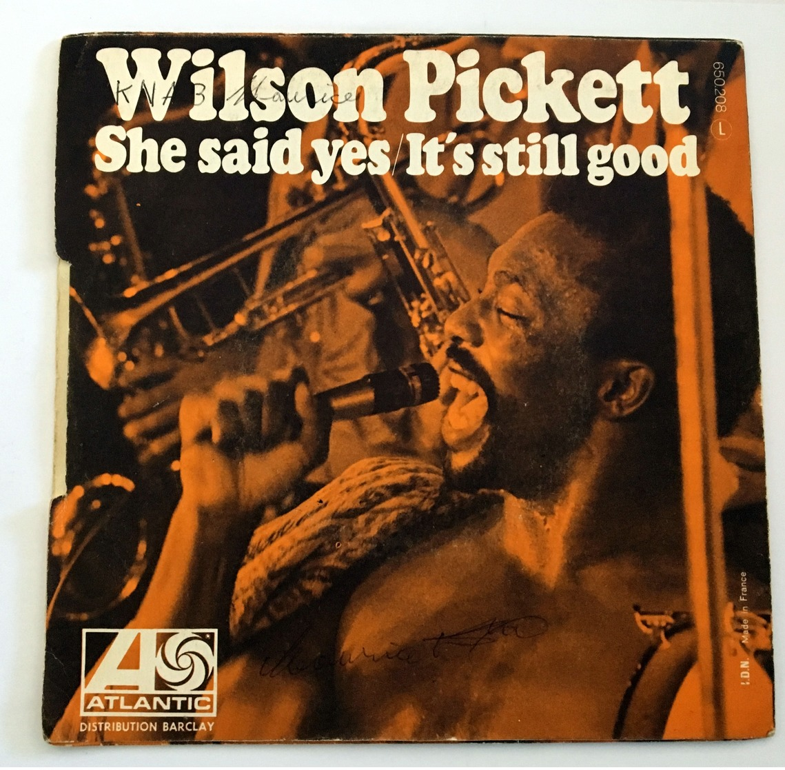 SP - Wilson PICKETT - She Said Yes - 1970 - France - Soul - R&B