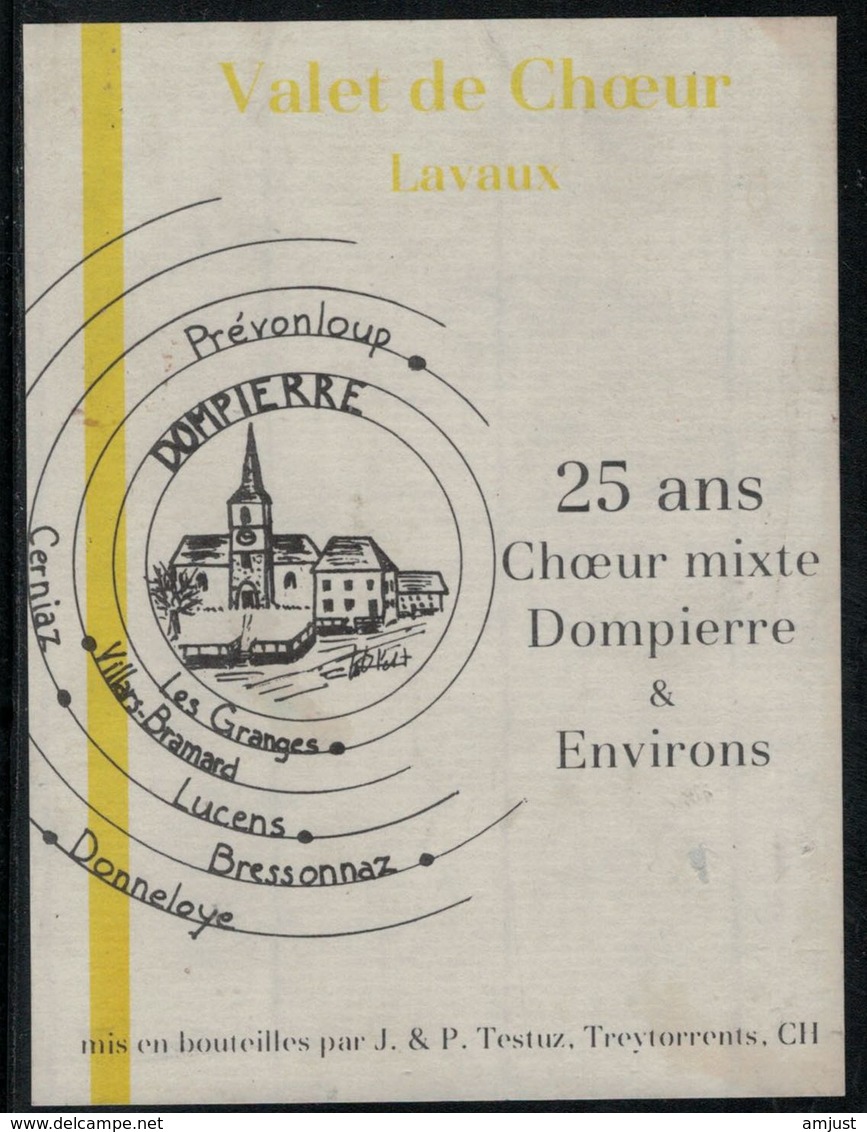 Etiquette De Vin // Lavaux, 25 Ans Du Choeur Mixte De Dompierre Et Environs - Musique