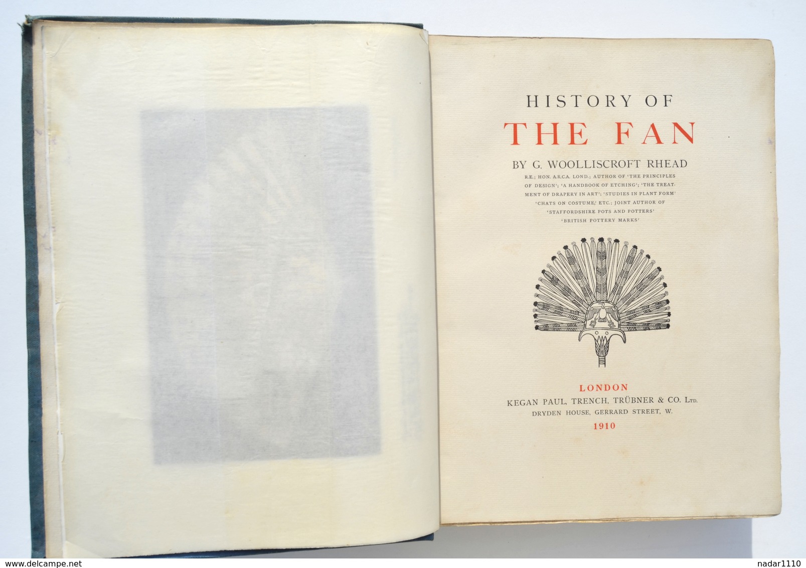 Eventail : History Of The FAN - G. Woolliscroft Rhead - Kegan Paul, Trench, Trübner & Co, 1910 - Limited To 450 Copies. - Other & Unclassified