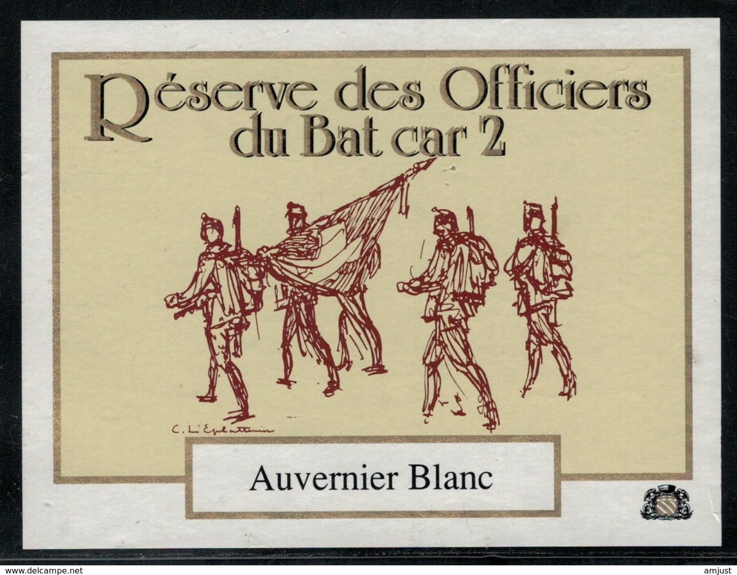 Etiquette De Vin // Auvernier Blanc, Réserve Des Officiers Du Bat Car 2 - Militaire