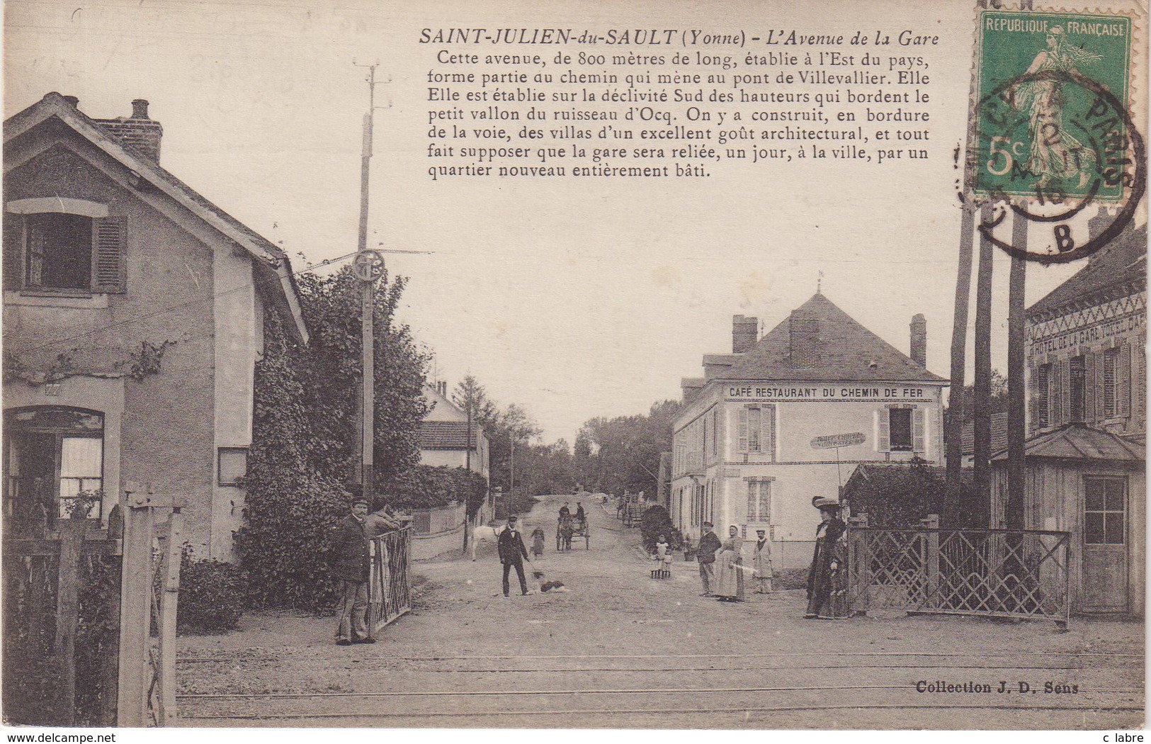 SAINT - JULIEN - Du - SAULT : Avenue De La Gare . - Saint Julien Du Sault