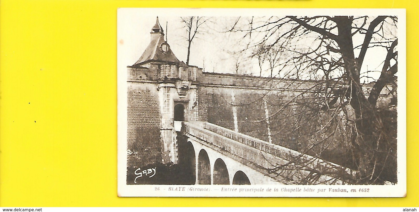 BLAYE Entrée Principale De La Chapelle? (Gaby) Gironde (33) - Blaye