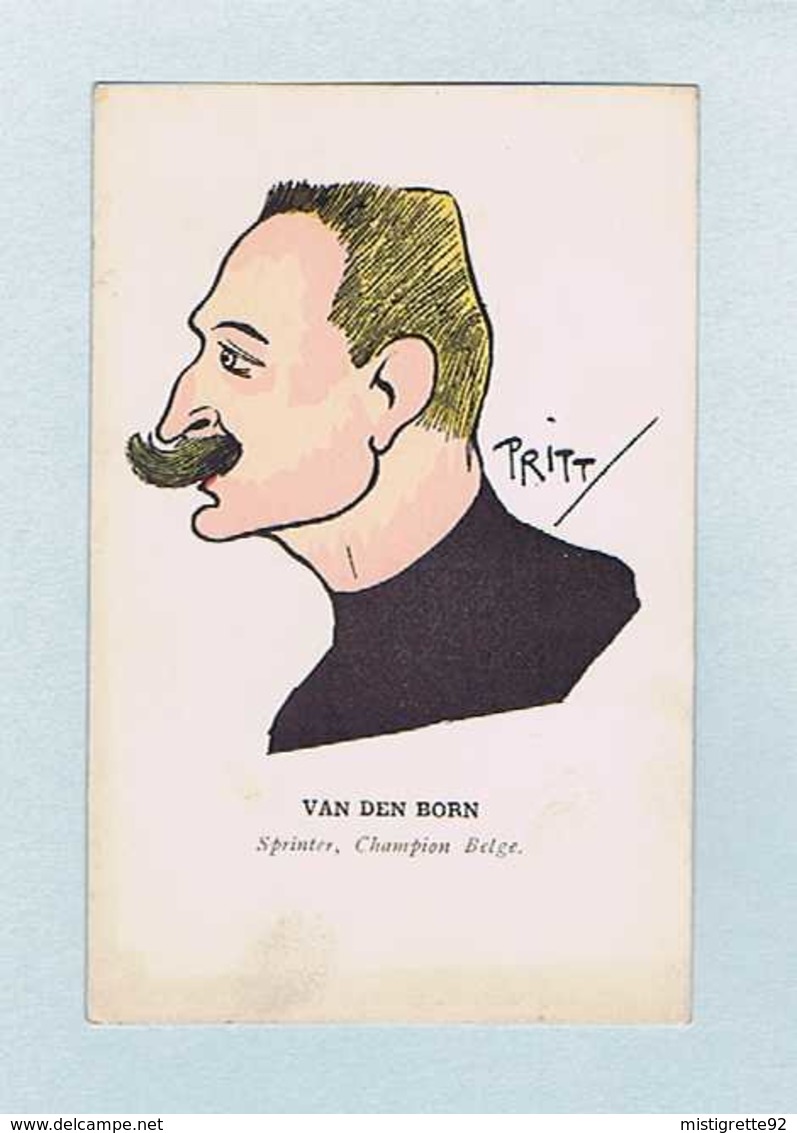 CP Édition BEAUVAIS : Charles-Louis VAN DEN BORN, Sprinter, Champion Belge. PRITT, Illustrateur, Caricaturiste. Vélo. - Cyclisme