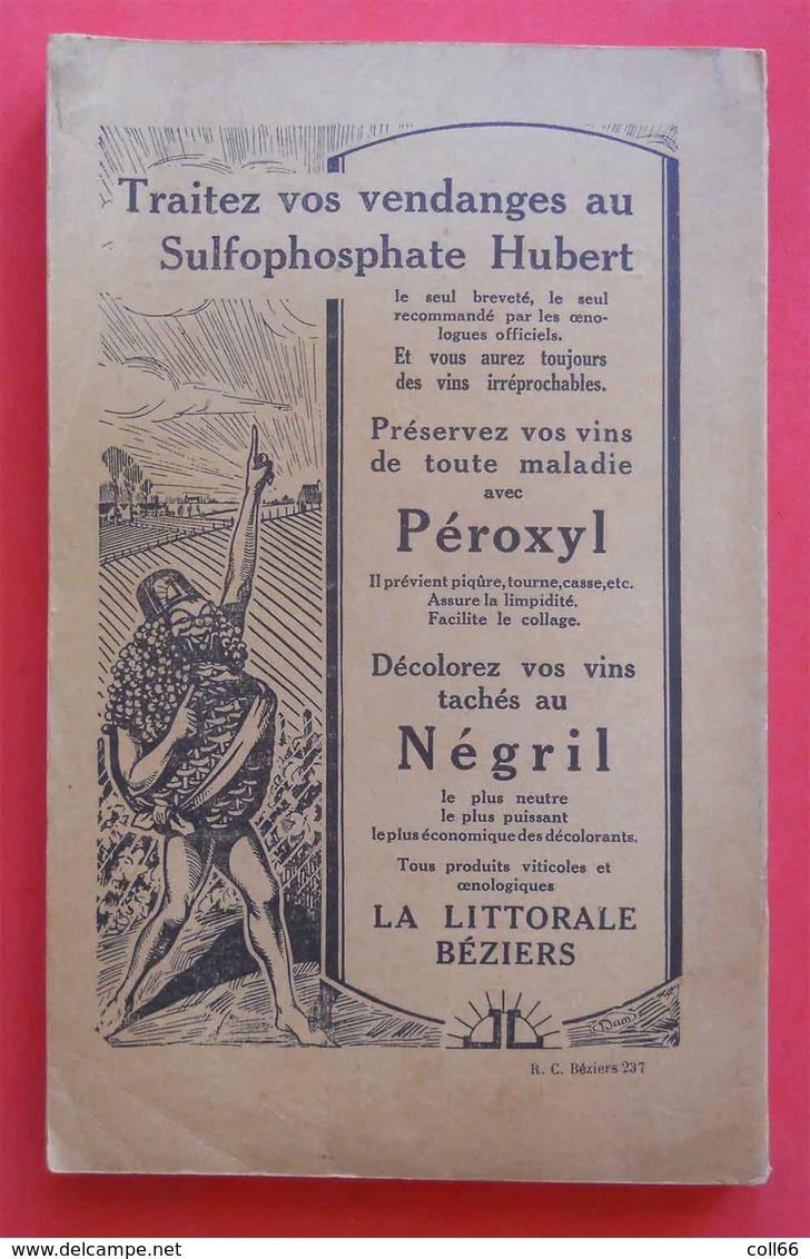 1926 Rare Book Annuaire des Vignobles du Midi Départements:34-11-30-66-13 éditeur Montane Impr Montpellier Vin Vigne