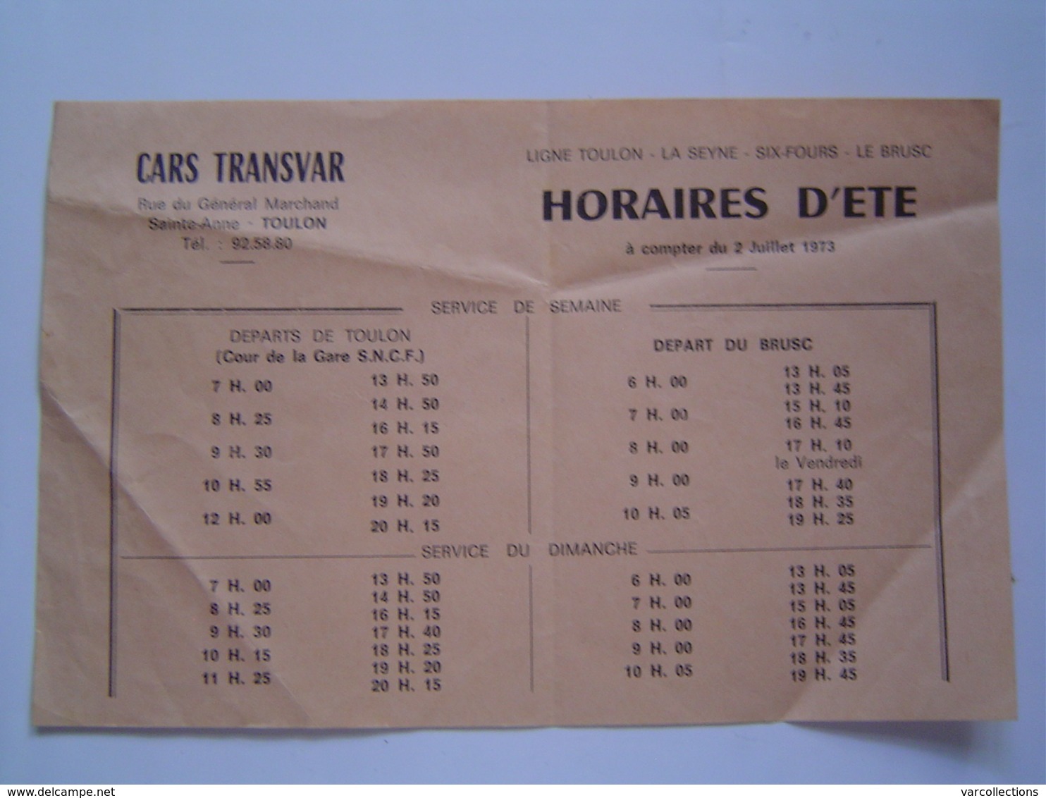 HORAIRES Ancien :  CARS TRANSVAR / TOULON - LE BRUSC / SIX FOURS / VAR 1973 - 1950 - ...