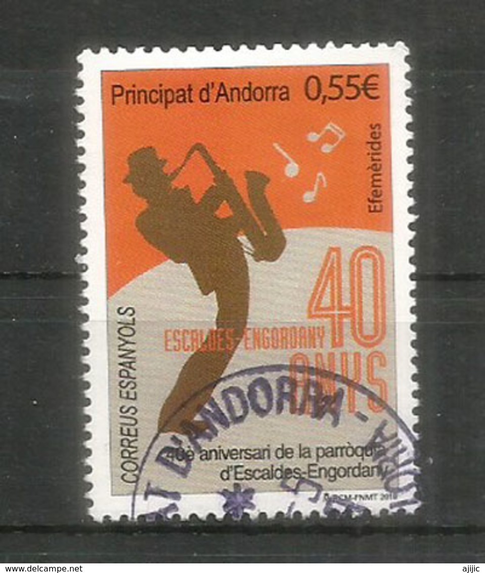 ANDORRA. Joueur De Saxophone 2018,  Un Timbre Oblitéré,1 ère Qualité - Used Stamps