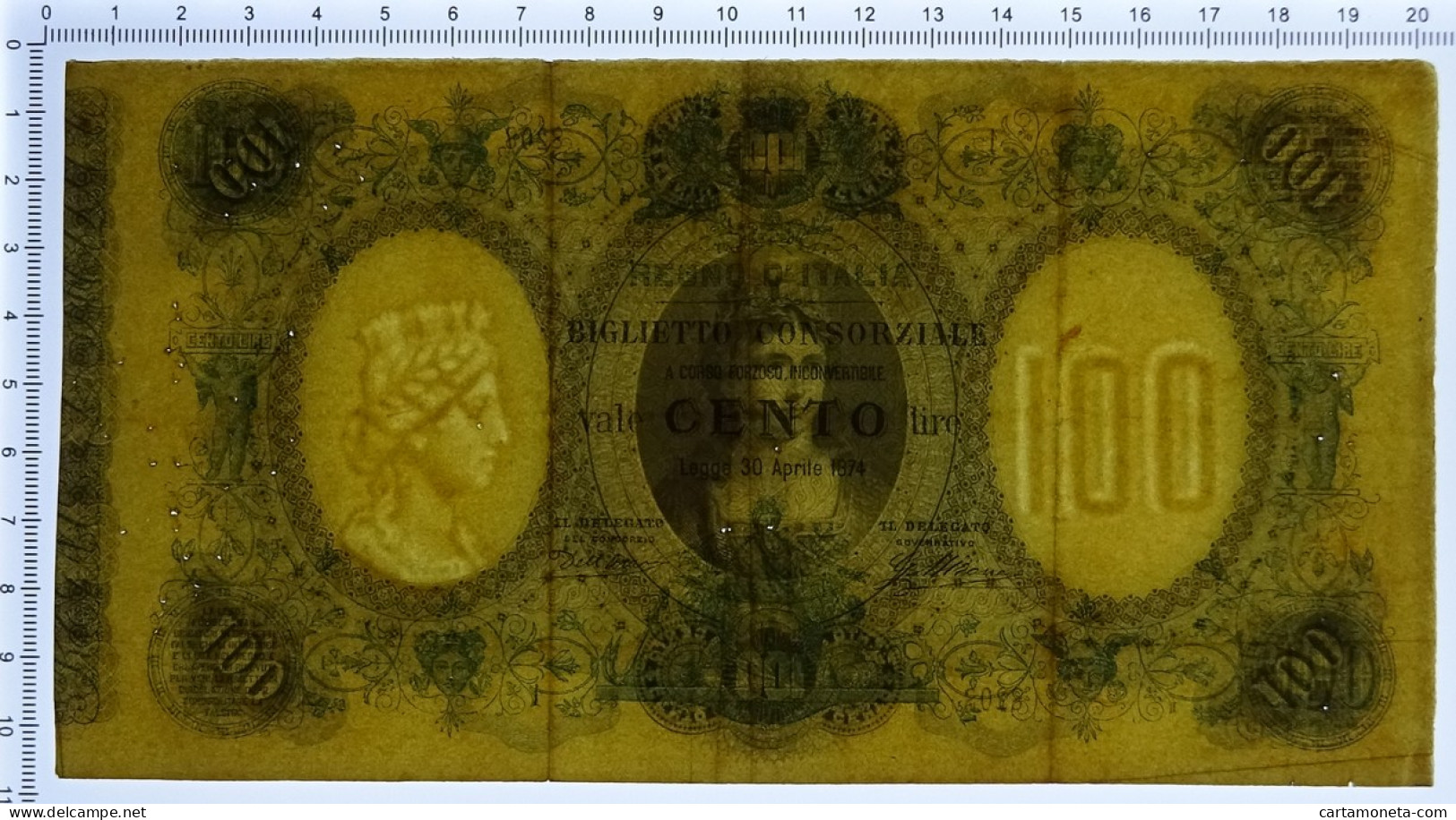 100 LIRE BIGLIETTO CONSORZIALE REGNO D'ITALIA 30/04/1874 BB+ - Biglietti Consorziale