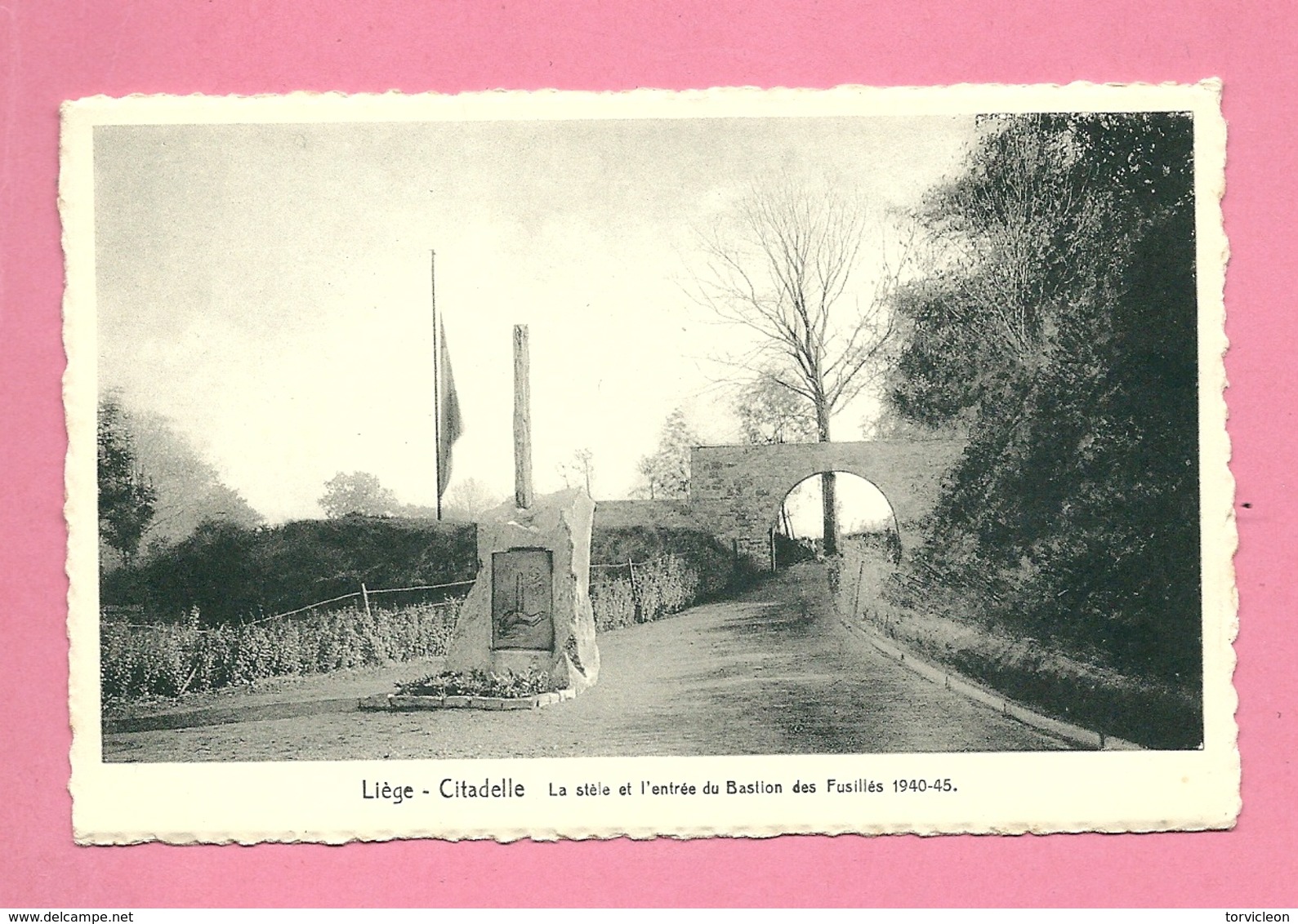 C.P. Liège  =  Citadelle  : La STELE Et  L'  Entrée  Du  BASTION Des  FUSILLES  1940-1945 - Liege